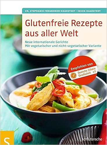 Glutenfreie Rezepte aus aller Welt