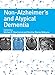 Non-Alzheimer's and Atypical Dementia by Michael D. Geschwind, Caroline Racine Belkoura
