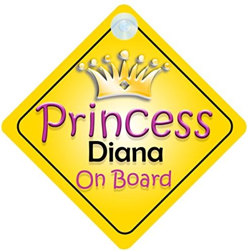 Princess Diana On Board Girl Car Sign Child/Baby Gift/Present 002