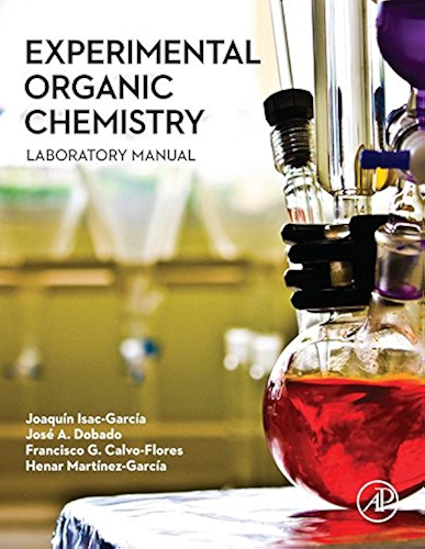 Download Experimental Organic Chemistry: Laboratory Manual (English Edition) PDF