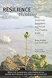 Resilience Thinking: Sustaining Ecosystems and People in a Changing World