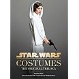 Star Wars Costumes: (Star Wars Book, Costume Book)