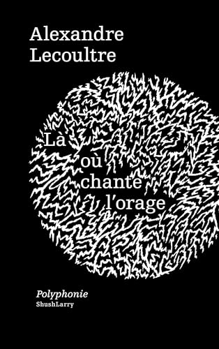 Là où chante l’orage