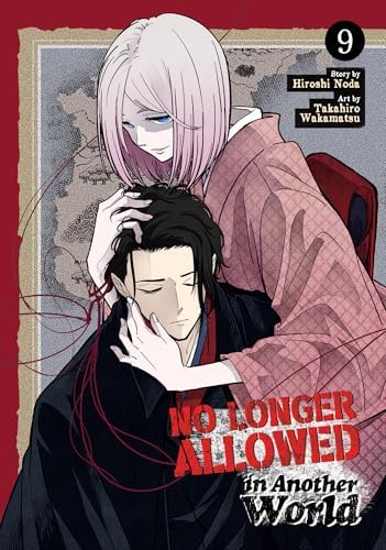 No Longer Allowed In Another World Vol. 10: Noda, Hiroshi
