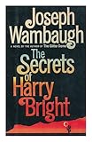 The Secrets of Harry Bright / Joseph Wambaugh