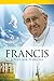 Francis - A Pope for Everyone
