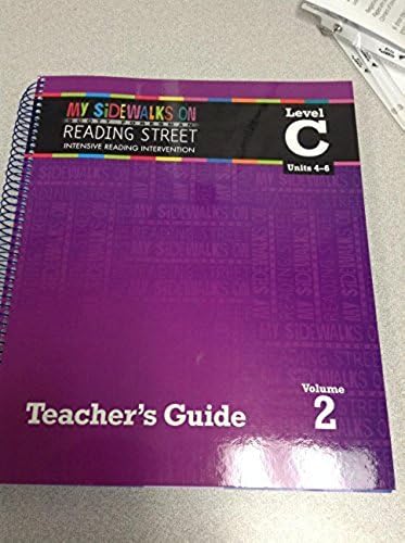 My Sidewalks On Reading Street Intensive Reading Intervention Teacher S Guide Level C Vol 1 Units 1 3 Amazon Com Books