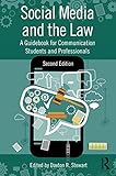 Social Media and the Law: A Guidebook for Communication Students and Professionals