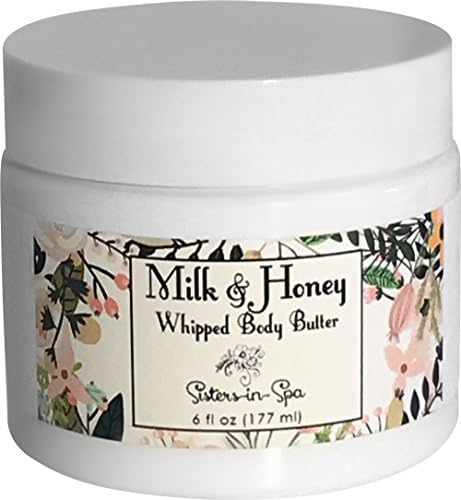 Sisters in Spa Whipped Body Butter – Milk &amp; Honey – 6 oz Light &amp; Fluffy Hydration with Body Nourishing Oils &amp; Butters for Silky Smooth Skin - Made in the USA