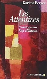 Les  attentives