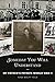Someday You Will Understand: My Father's Private World War II - Book by Nina Wolff Feld