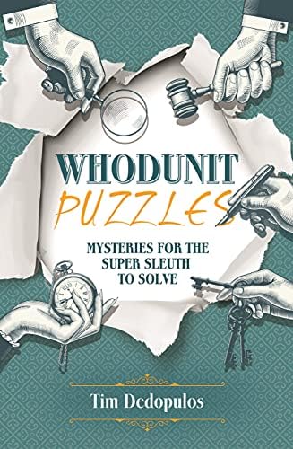 The Puzzling Adventures of Sherlock Holmes: Ten New Cases For You