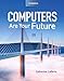 Computers Are Your Future Complete (12th Edition)