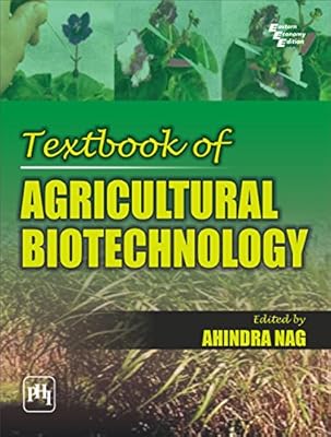 Textbook of AGRICULTURAL BIOTECHNOLOGY