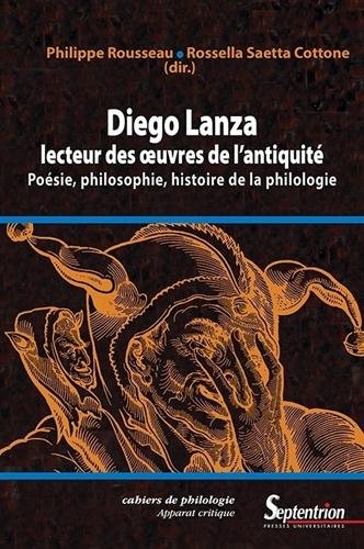 Diego Lanza, lecteur des oeuvres de l'Antiquité