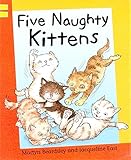 Five Naughty Kittens (Reading Corner)