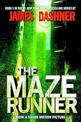 The Maze Runner (The Maze Runner, Book 1)