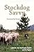 Stockdog Savvy by Jeanne Joy Hartnagle-Taylor, Ty Taylor