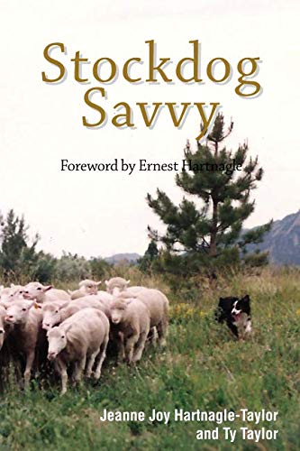 Stockdog Savvy by Jeanne Joy Hartnagle-Taylor, Ty Taylor