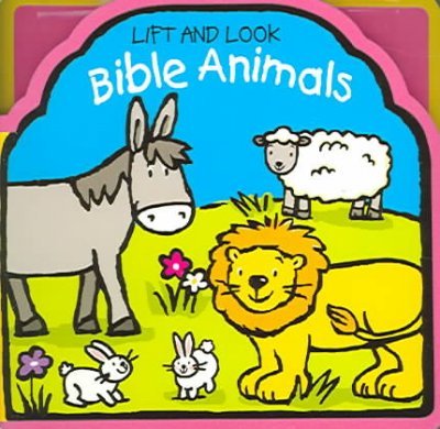 Lift and Look Bible Animals by Gerald Hawksley