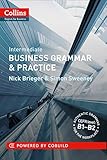 Intermediate Business Grammar & Practice (Collins English for Business)