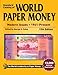 Standard Catalog of World Paper Money: Modern Issues: 1961-Present