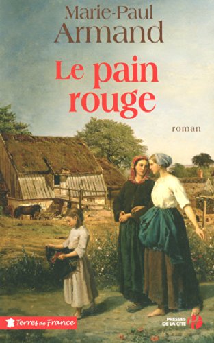 Le pain rouge