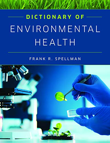 Dictionary of Environmental Health Dictionary of Environmental Health