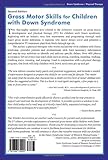 Image de Gross Motor Skills for Children With Down Syndrome: A Guide for Parents and Professionals (Topics in Down Syndrome)