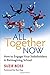 All Together Now: How to Engage Your Stakeholders in Reimagining School - Book by Suzie Boss