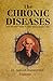 The Chronic Diseases (Set Of 2 Volumes)