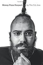 Money, Pizza, Respect