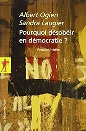 Pourquoi désobéir en démocratie ?