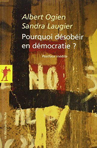 Pourquoi désobéir en démocratie ?