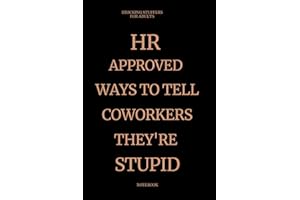 Stocking Stuffers For Adults: Approved Ways to Tell Coworkers They're Stupid Notebook – Sarcastic Prank Gag Gift