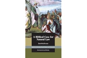 A Biblical Case for Natural Law