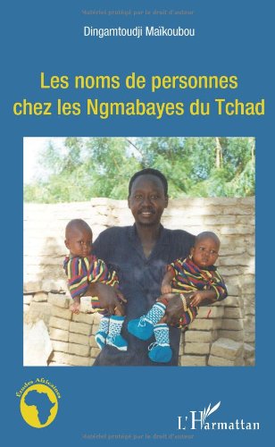 Les  noms de personnes chez les Ngambayes du Tchad