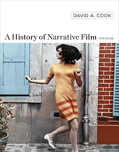A Historical past of Narrative Movie