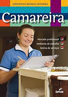 Livro Camareira: Mercado profissional, ambiente de trabalho