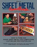 Sheet Metal Handbook: How to Form and Shape Sheet