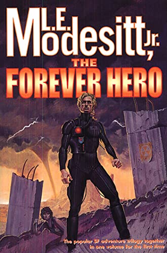 The Forever Hero: Dawn for a Distant Earth, The Silent Warrior, In Endless Twil…