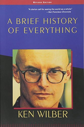 A Brief History Of Everything Wilber Ken Amazon Sg Books A Brief History Of Everything Wilber Ken Amazon Sg Books