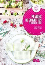 Pliages de serviettes et décors de table