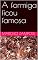 Livro A formiga ficou famosa
