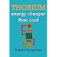 THORIUM: energy cheaper than coal