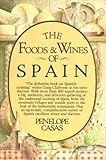 The Foods and Wines of Spain
