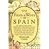 The Foods and Wines of Spain