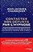 Contacter nos défunts par l'hypnose : La Trans Communication Hypnotique : une nouvelle thérapie po by 