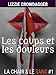 Les coups et les douleurs: Romance paranormale lesbienne (La chair & le sang t. 1) (French Edition) by Lizzie Crowdagger