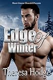 Edge of Winter: Love and Heartbreak
